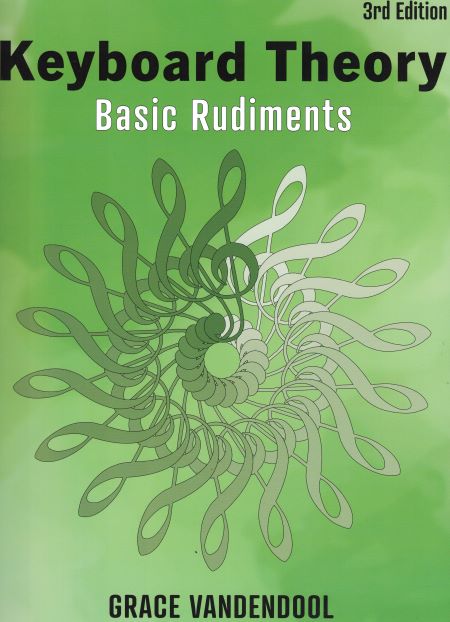 KEYBOARD THEORY BASIC RUDIMENTS 3RD EDITION VANDENDOOL by Musiconeselect Inc.