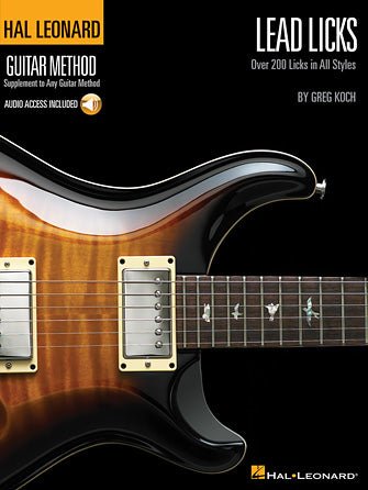Lead Licks Over 200 Licks in All Styles by Hal Leonard