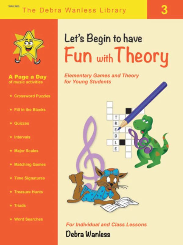 Let’s Begin to have Fun with Theory 3 by Debra Wanless