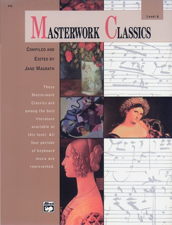 Masterwork Classics - Level 6 - Piano Book & CD by Alfred Publishing