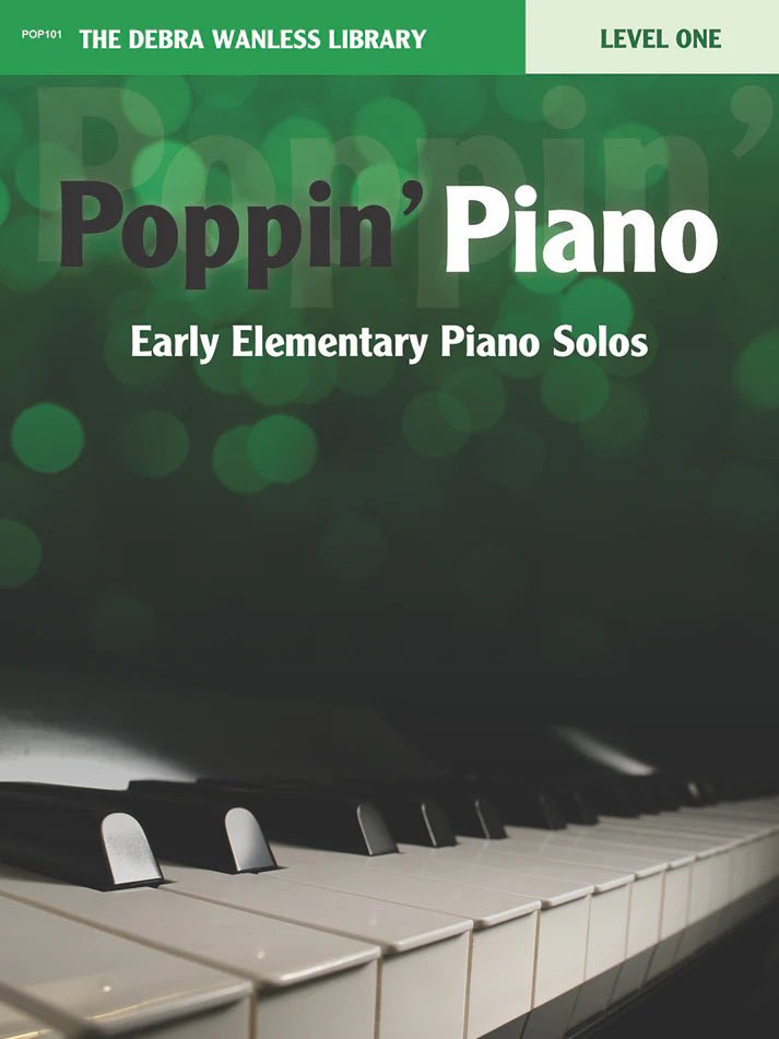 Poppin' Piano Level One by Debra Wanless