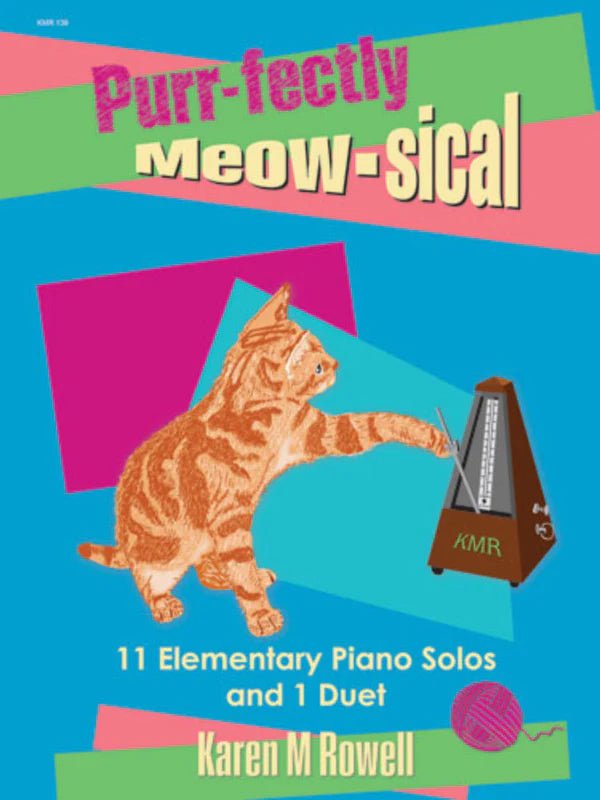 Purr - fectly Meow - sical by Karen Rowell by Debra Wanless