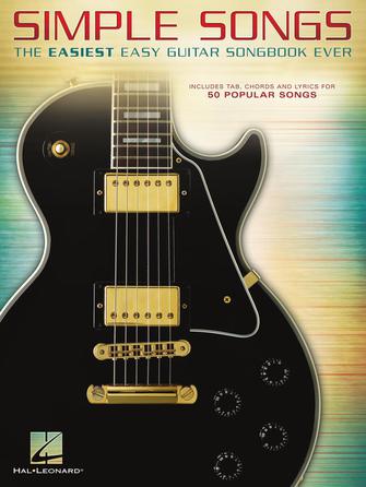 Simple Songs The Easiest Easy Guitar Songbook Ever Guitar Collection Softcover - TAB by Hal Leonard