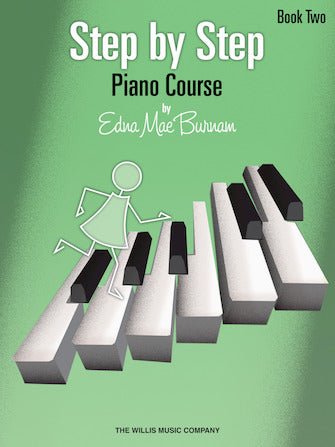 Step by Step Piano Course – Book 2 by Hal Leonard
