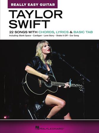 Taylor Swift – Really Easy Guitar Really Easy Guitar Softcover - TAB by Hal Leonard