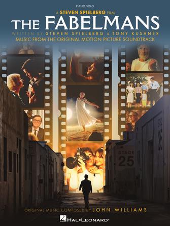 The Fabelmans - Music from the Original Motion Picture Soundtrack - Piano Solo Songbook - Softcover by Hal Leonard
