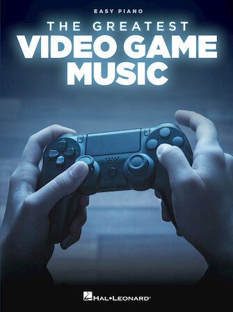 The Greatest Video Game Music Easy Piano Songbook by Hal Leonard