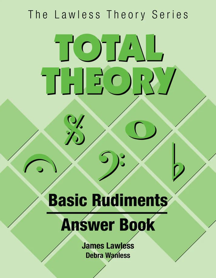 Total Theory Basic Rudiments Answer Book – Faders Music Inc.
