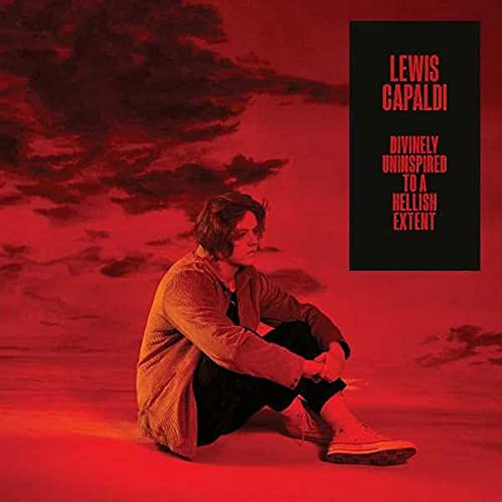 VINYL Lewis Capaldi Divinely Uninspired To A Hellish Extent by FAB