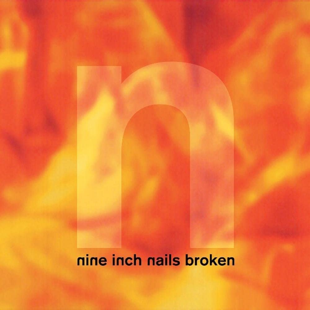 VINYL Nine Inch Nails Broken (LP+7") by Faders Music Inc.