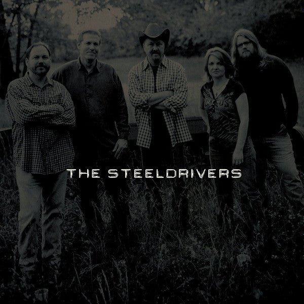 VINYL The Steeldrivers – The Steeldrivers by FAB
