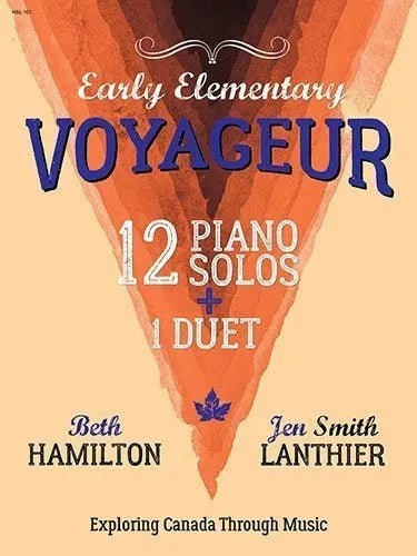Voyageur Early Elementary by Debra Wanless