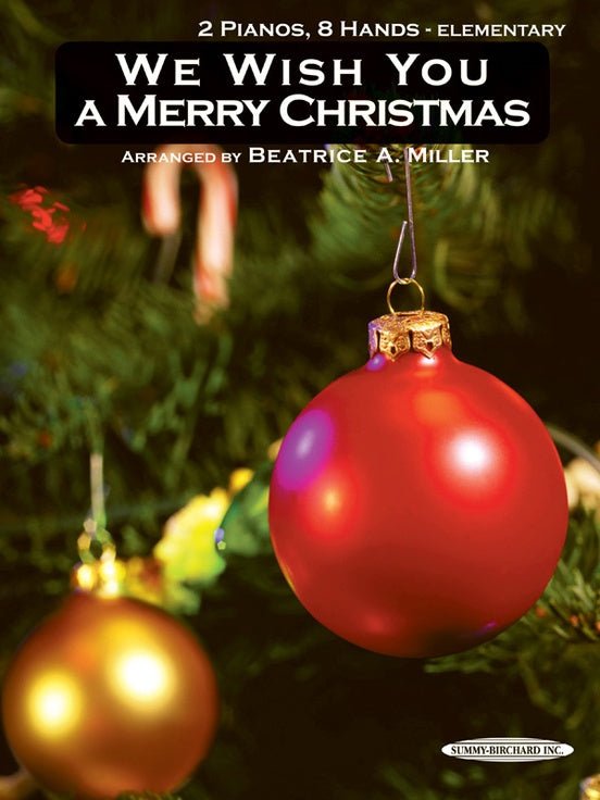 We Wish You a Merry Christmas by Alfred Publishing