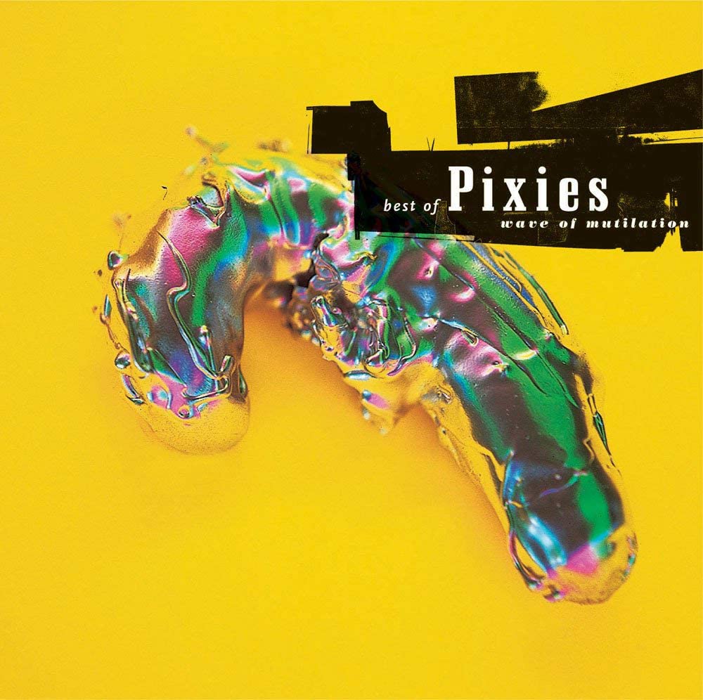 VINYL Pixies Wave Of Mutilation Best Of