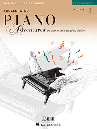 Hal Leonard Faber Piano Adventures® Accelerated Piano Adventures For the Older Beginner - Lesson Book 1