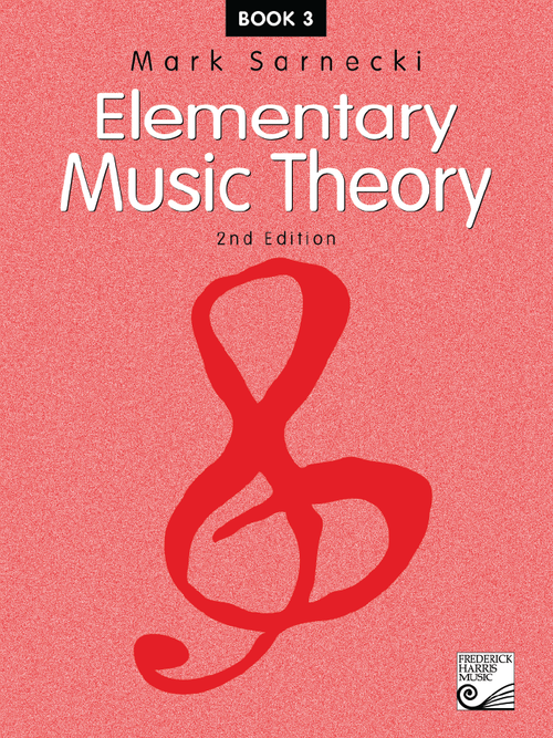 Elementary Music Theory, 2nd Edition: Book 3
