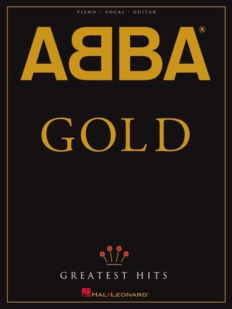 ABBA – GOLD: GREATEST HITS by Hal Leonard