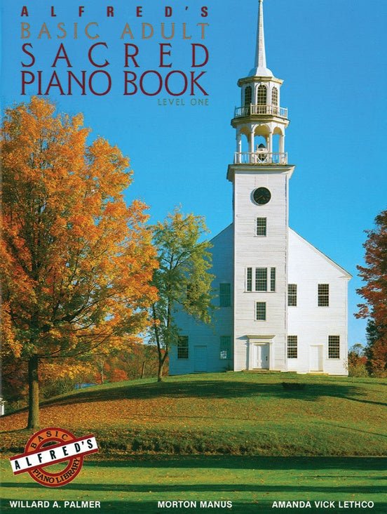 Alfred's Basic Adult Piano Course: Sacred Book 1 by Alfred Publishing