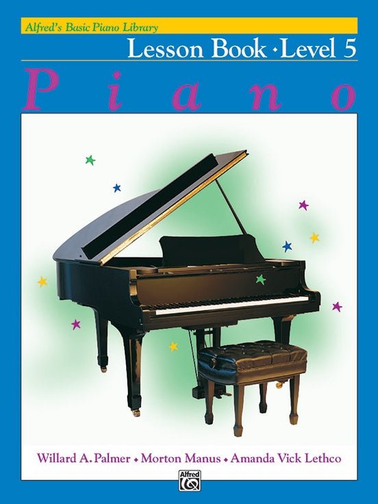 Alfred's Basic Piano Library: Lesson Book 5 by Alfred Publishing