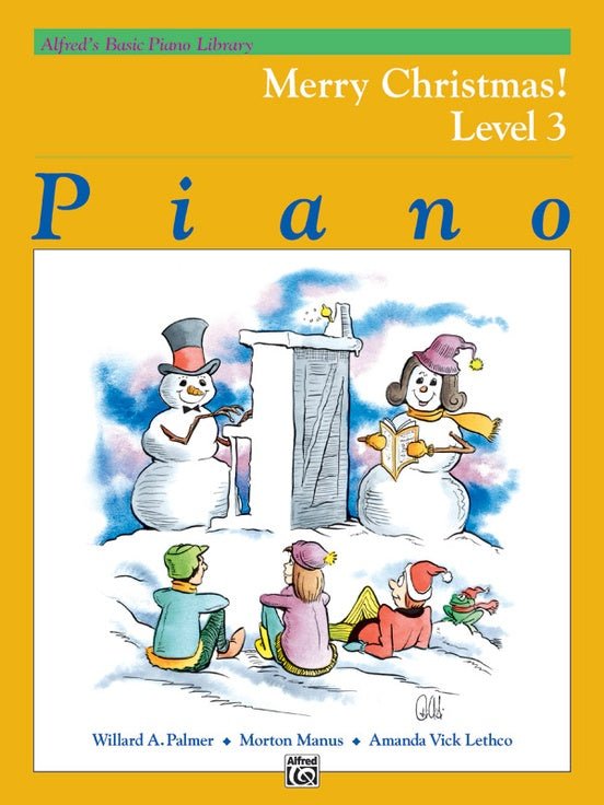 Alfred's Basic Piano Library: Merry Christmas! Book 3 by Alfred Publishing