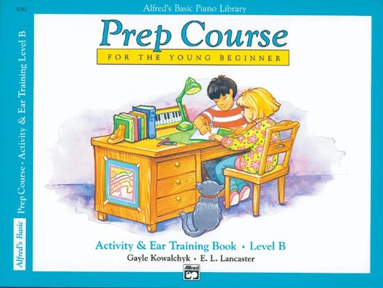 Alfred's Basic Piano Prep Course: Activity & Ear Training Book B by Alfred Publishing