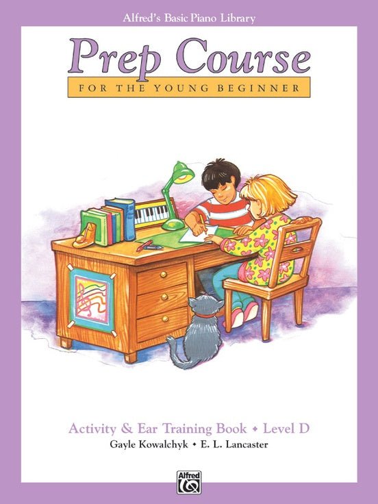 Alfred's Basic Piano Prep Course: Activity & Ear Training Book D by Alfred Publishing