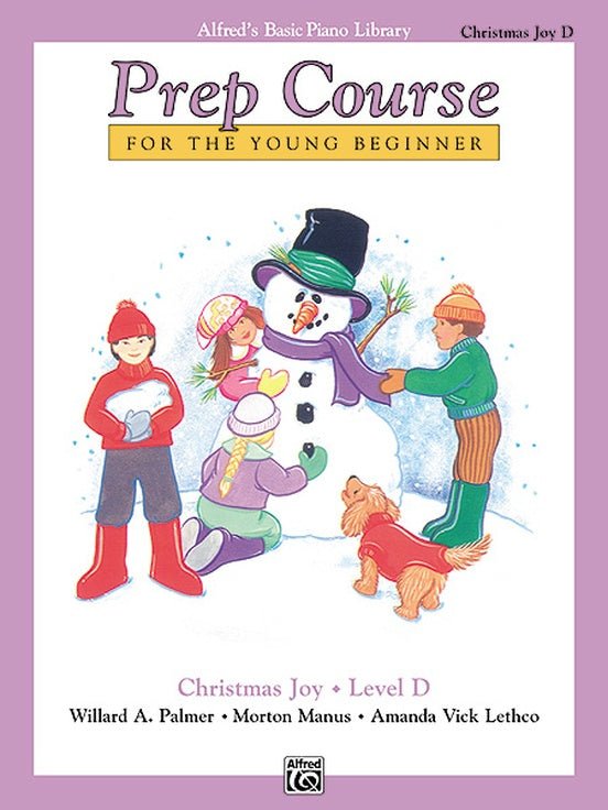 Alfred's Basic Piano Prep Course: Christmas Joy! Book D by Alfred Publishing