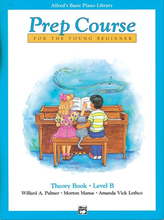 Alfred's Basic Piano Prep Course Theory Book B by Alfred Publishing