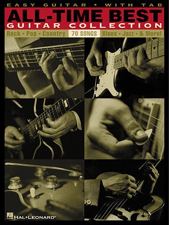 ALL - TIME BEST GUITAR COLLECTION (SONGBOOK) by Hal Leonard