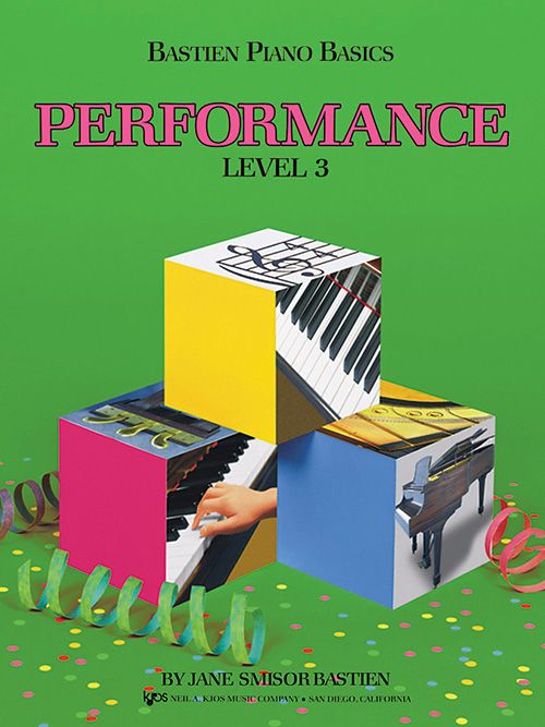 Bastien Piano Basics Performance - Level 3 by Kjos