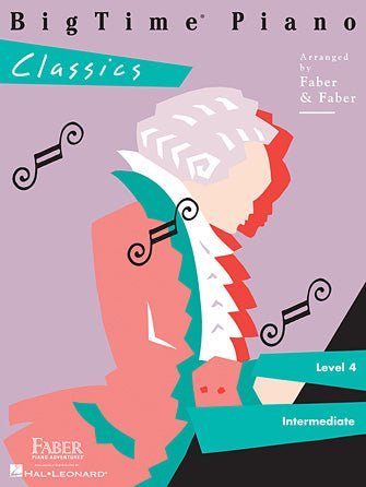 BIGTIME® PIANO CLASSICS Level 4 by Hal Leonard