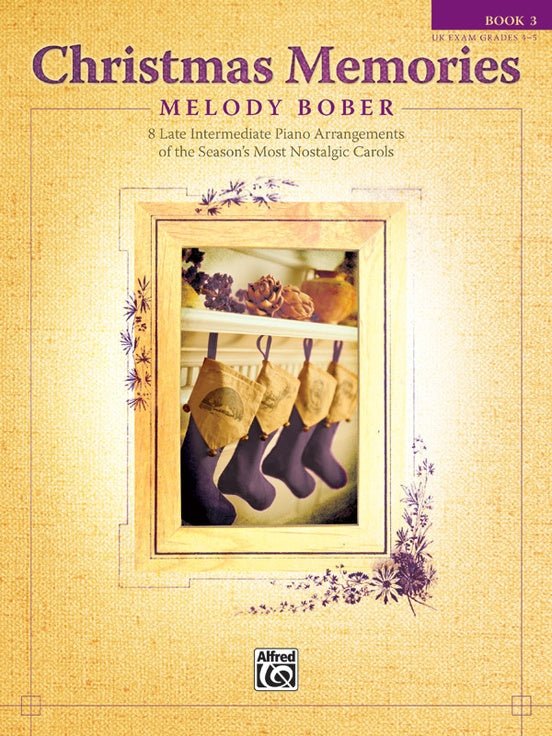 Christmas Memories, Book 3 by Alfred Publishing