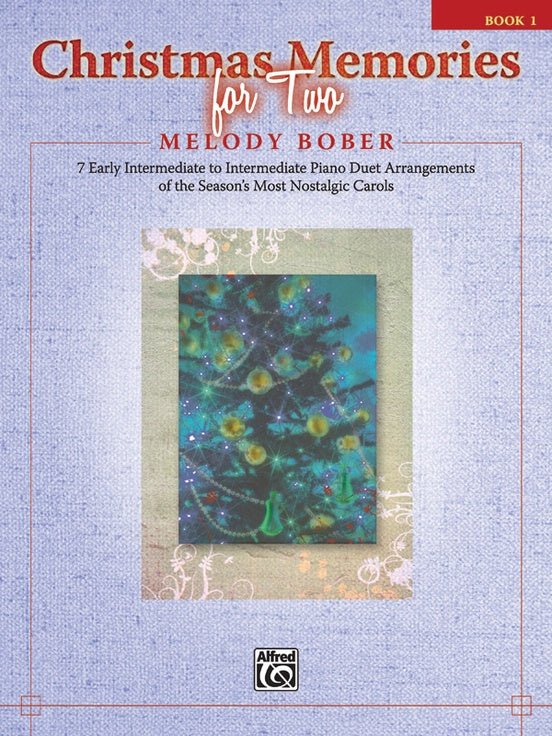 Christmas Memories for Two, Book 1 by Alfred Publishing