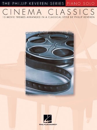 CINEMA CLASSICS arr. Phillip Keveren by Hal Leonard