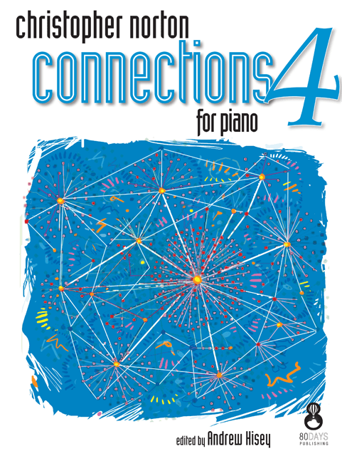 Connections for Piano 4 by Debra Wanless