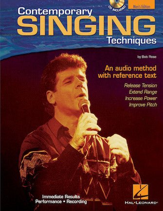 CONTEMPORARY SINGING TECHNIQUES – MEN'S EDITION An Audio Method with a Reference Text by Hal Leonard