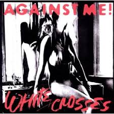 VINYL AGAINST ME! WHITE CROSSES