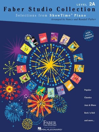 FABER STUDIO COLLECTION Selections from ShowTime® Piano Level 2A by Hal Leonard