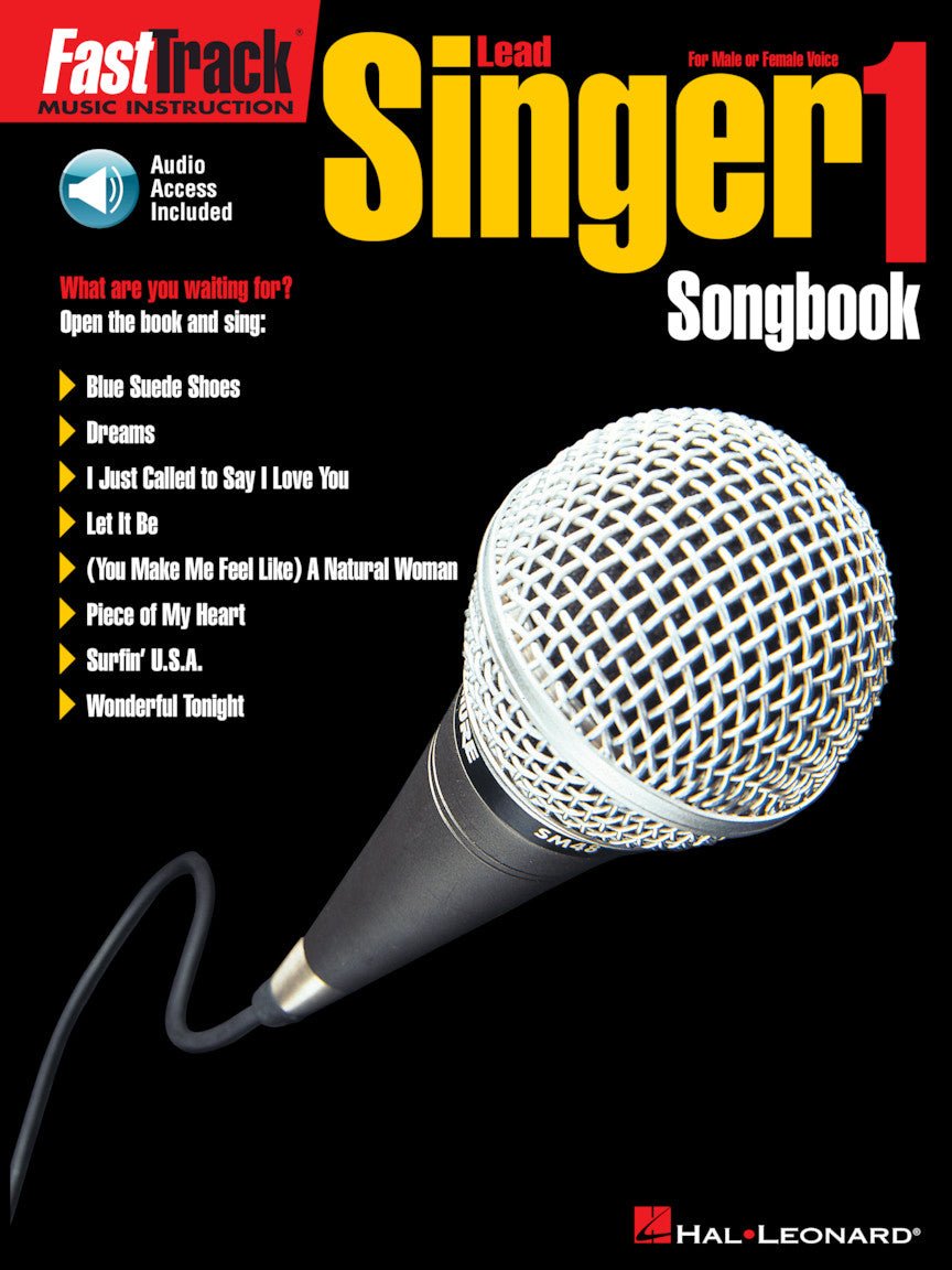 FASTTRACK LEAD SINGER SONGBOOK 1 – LEVEL 1 for Male or Female Voice by Hal Leonard