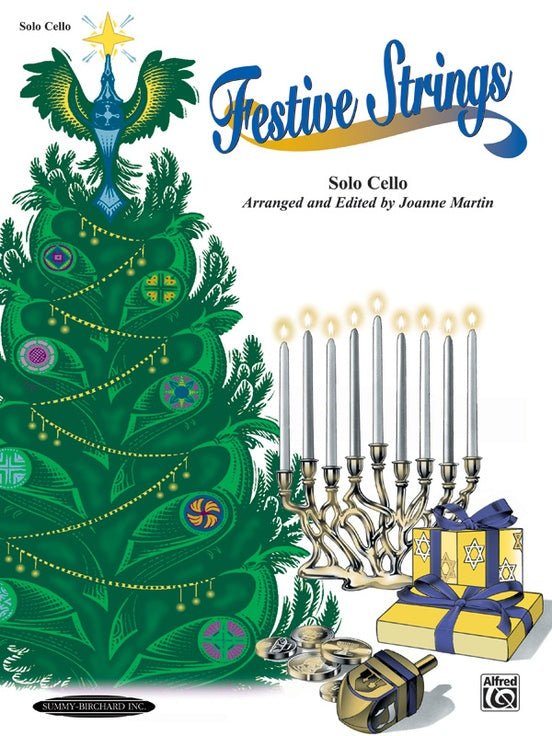 Festive Strings for Solo Instruments - Solo Cello by Alfred Publishing