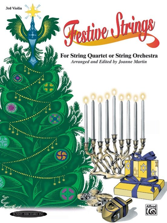 Festive Strings for String Quartet or String Orchestra - 3rd Violin by Alfred Publishing