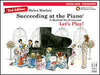 Succeeding at the Piano Recital Book - Preparatory (2nd edition)