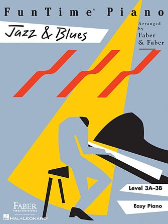 FUNTIME® PIANO JAZZ & BLUES - Level 3A - 3B by Hal Leonard