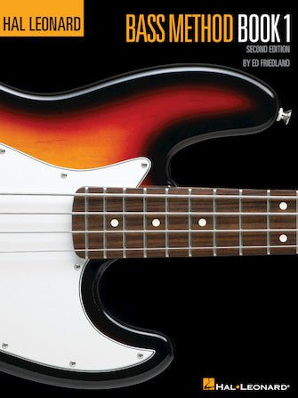 HAL LEONARD BASS METHOD BOOK 1 – 2ND EDITION by Hal Leonard