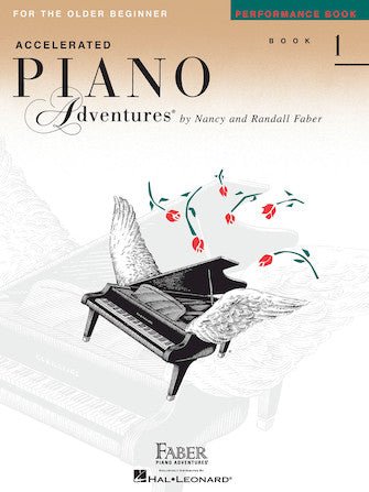 Hal Leonard Faber Piano Adventures® Accelerated Piano Adventures For the Older Beginner - Performance Book 1 by Hal Leonard