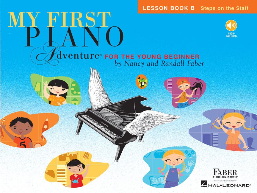 Hal Leonard Faber Piano Adventures® My First Piano Adventures - Lesson Book B - Steps on the Staff - With CD and Online Audio by Hal Leonard