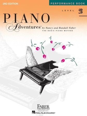 Hal Leonard Faber Piano Adventures® Piano Adventures - Level 2B - Performance Book - 2nd Edition by Hal Leonard