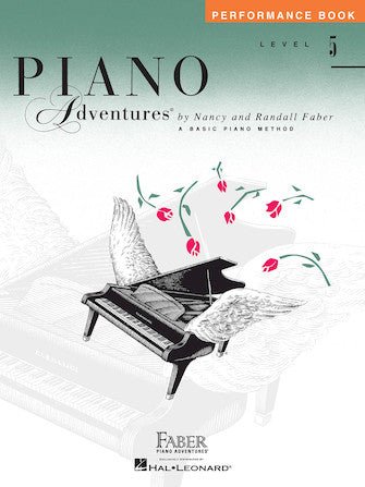 Hal Leonard Faber Piano Adventures® Piano Adventures - Level 5 - Performance Book - 2nd Edition by Hal Leonard
