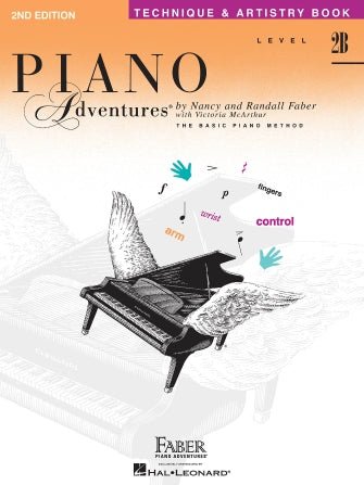 Hal Leonard Faber Piano Adventures® - Technique & Artistry Book - Level 2B - 2nd Edition by Hal Leonard