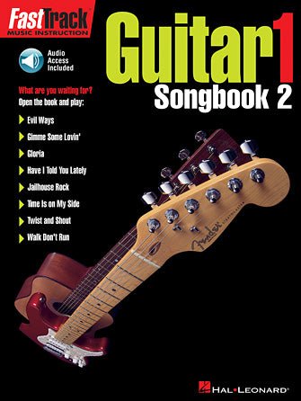 Hal Leonard FASTTRACK GUITAR SONGBOOK 2 – LEVEL 1 by Hal Leonard